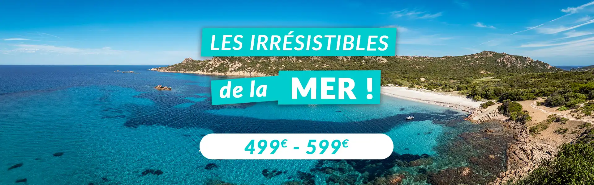 2 Tarifs uniques Juillet et Aout